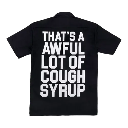 Cough Syrup Dickies Button Down
